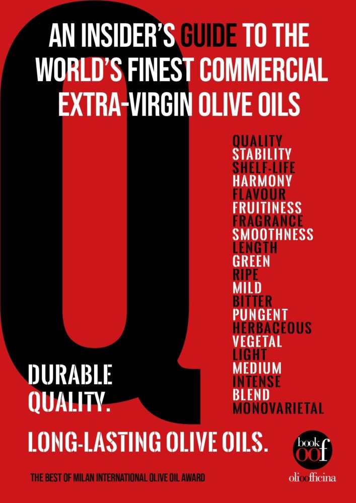 How can an Insider’s guide to the world’s finest commercial Extra-Virgin Olive Oils be Written?