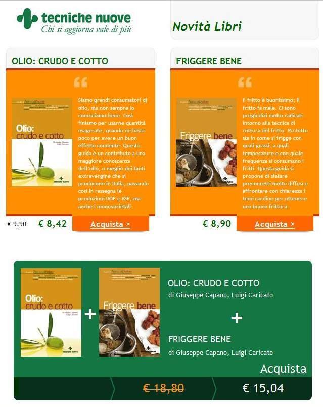 Due libri per sostenere e promuovere un corretto impiego dell'olio da olive
