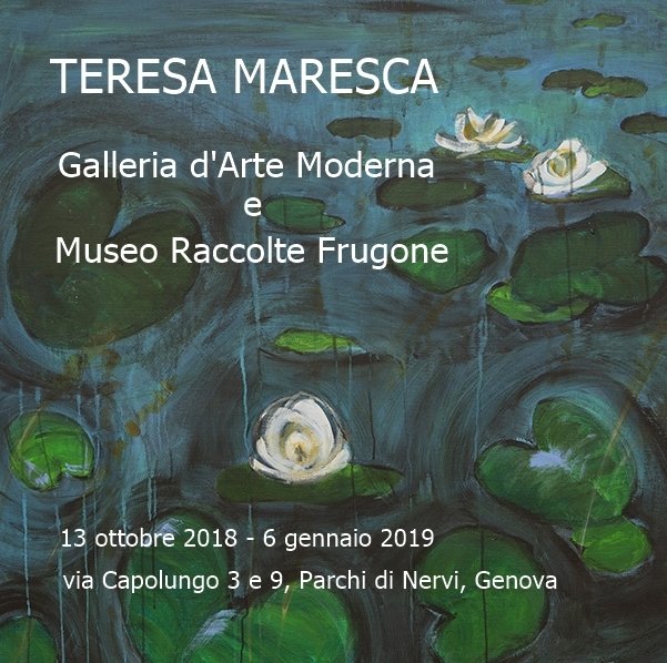 Teresa Maresca, Immersioni e nature: a Genova una mostra a cura di Maria Flora Giubilei e Raffaella Resch