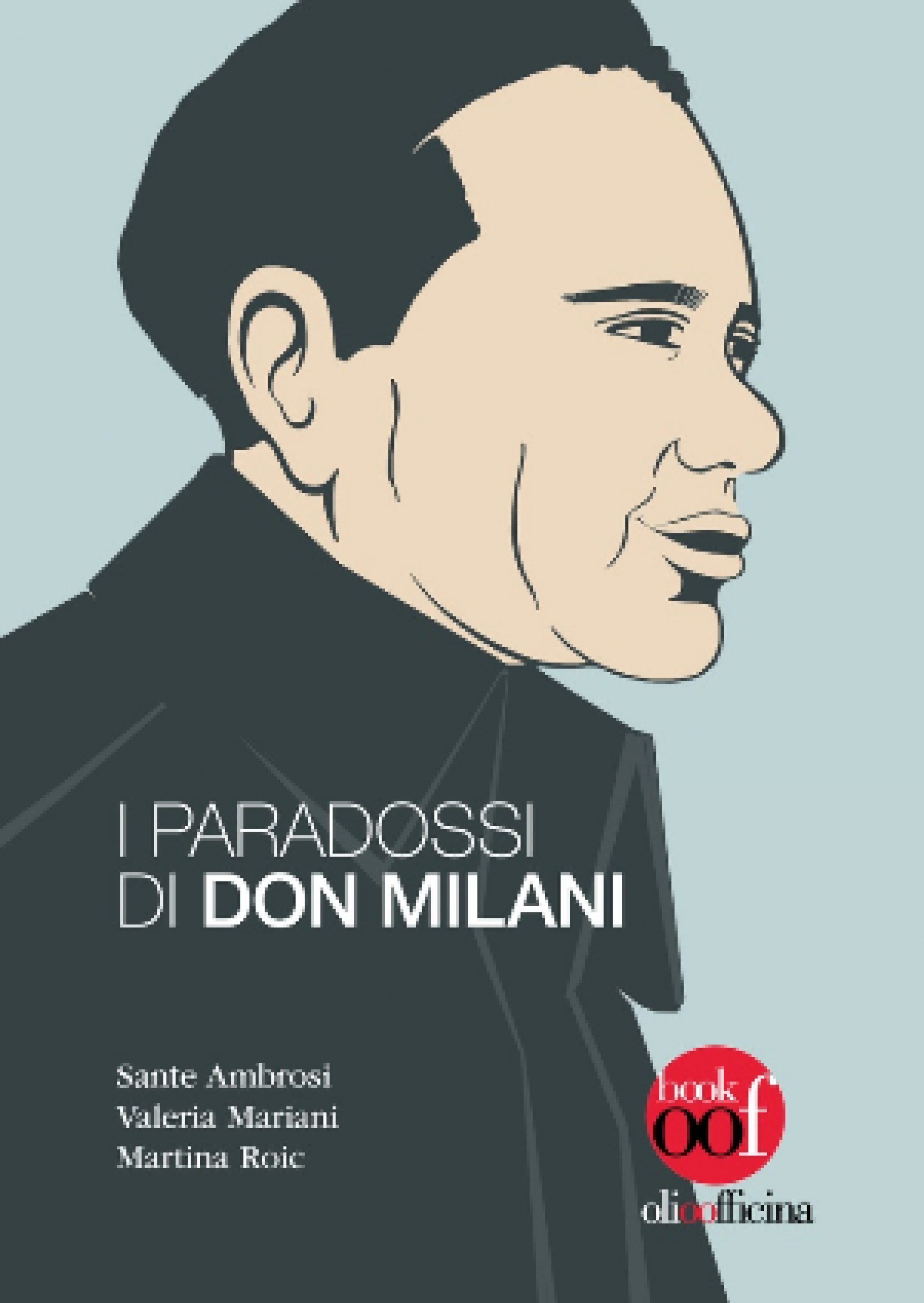 I paradossi di Don Milani