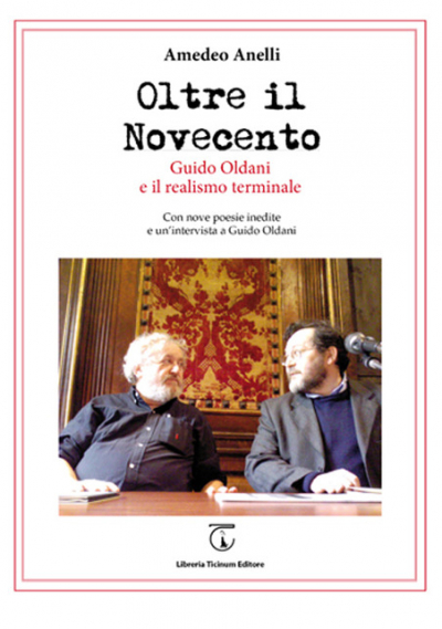 Oltre il Novecento. Guido Oldani e il Realismo Terminale