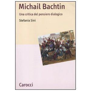 “Corso Italia 7” consiglia: Michail Bachtin