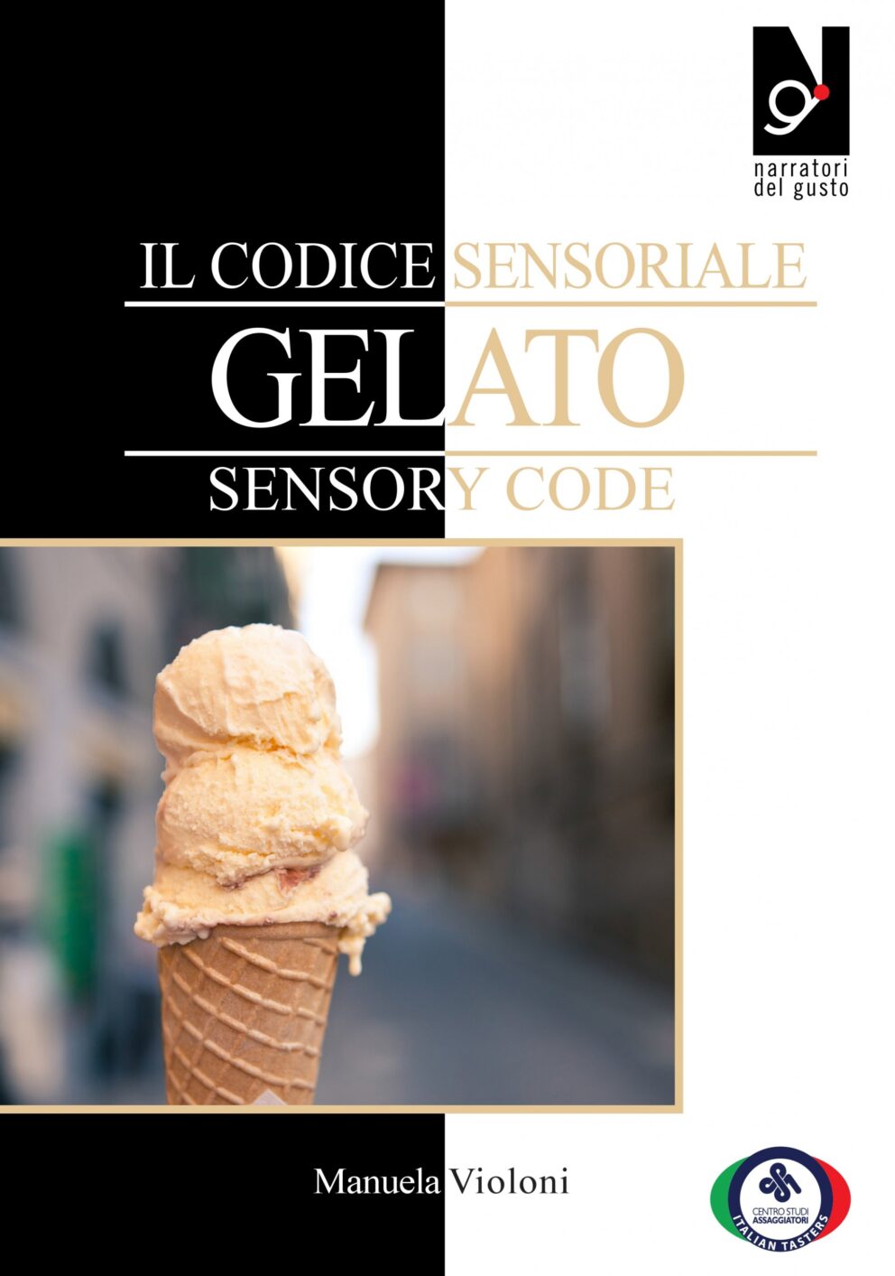 Invito alla lettura: il “Codice sensoriale del gelato”, di Manuela Violoni
