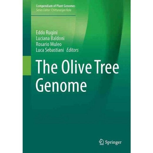 The Olive Tree Genome. Genetica e genomica dell’olivo