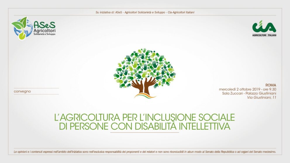Agricoltura, al Senato della Repubblica un convegno per l’inclusione sociale di persone con disabilità intellettiva
