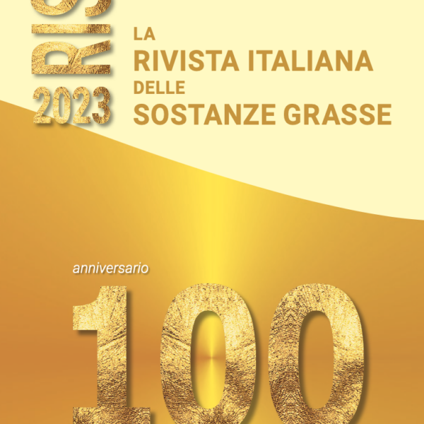 Cento anni di ricerca e innovazione sulle sostante grasse vanno festeggiati come meritano