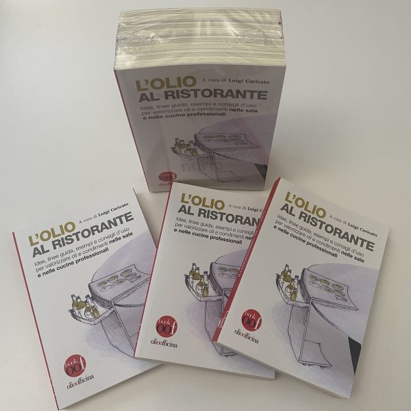 È andata materialmente a ruba la prima edizione del libro “L’olio al ristorante”