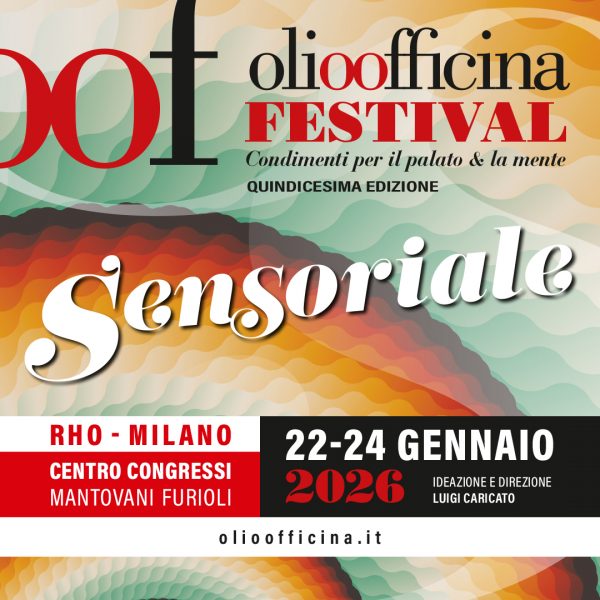 Il dove e il quando di Olio Officina Festival 2026